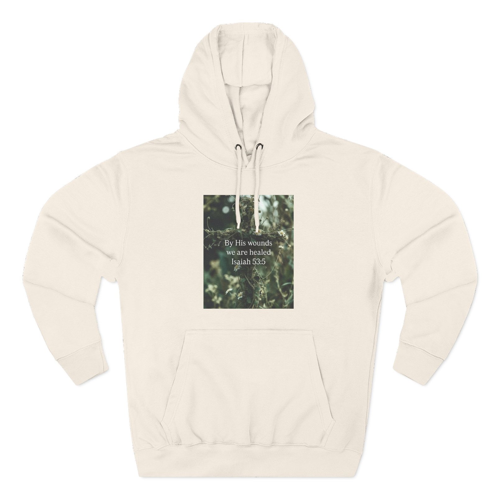 by his wounds we are healed fleece hoodie — inspirational christian pullover by his wounds we are healed fleece hoodie — inspirational christian pullover