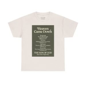 heaven came down christian graphic tee — 'heaven came down' scripture verse t‑shirt