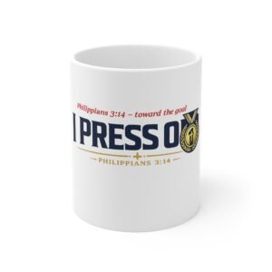 i press on mug — philippians 3:14 inspirational coffee cup