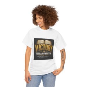 victory is already written christian t shirt — inspirational bible verse tee